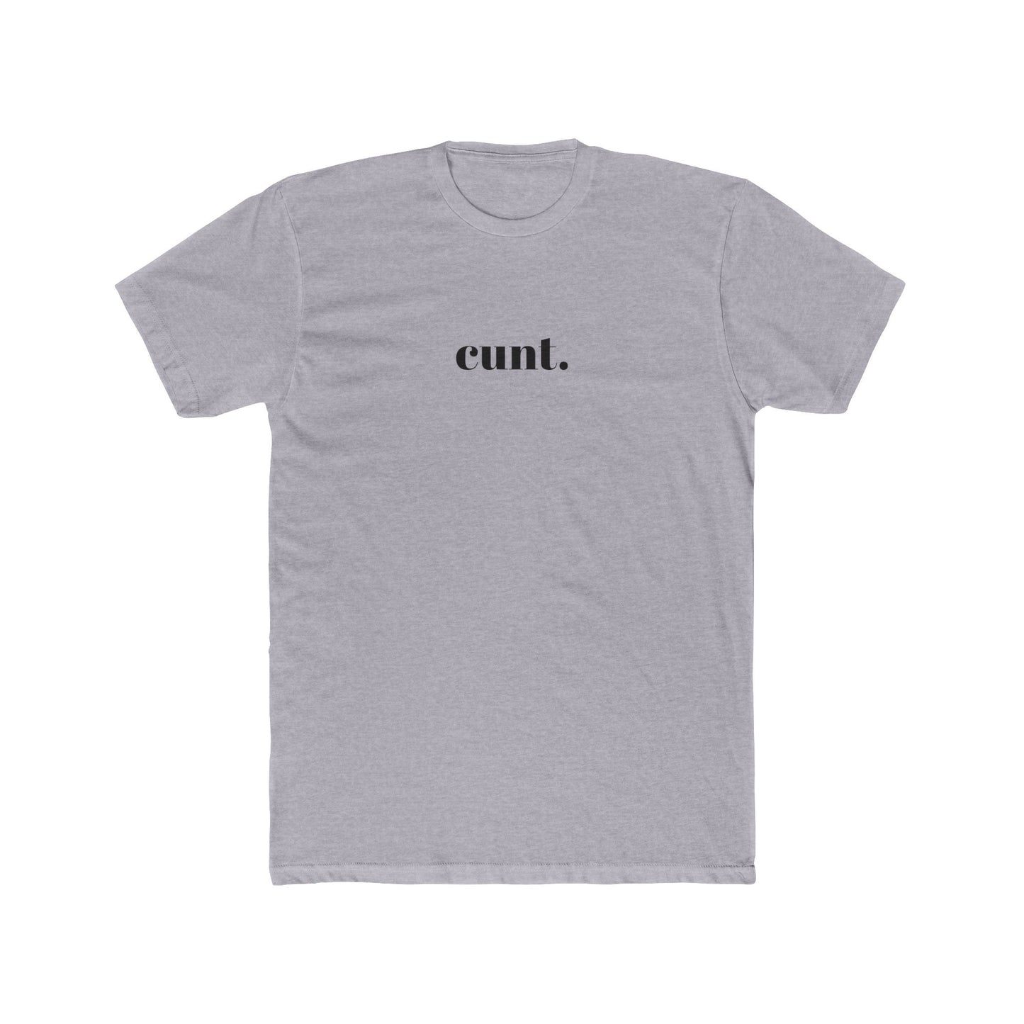 CUNT TEE