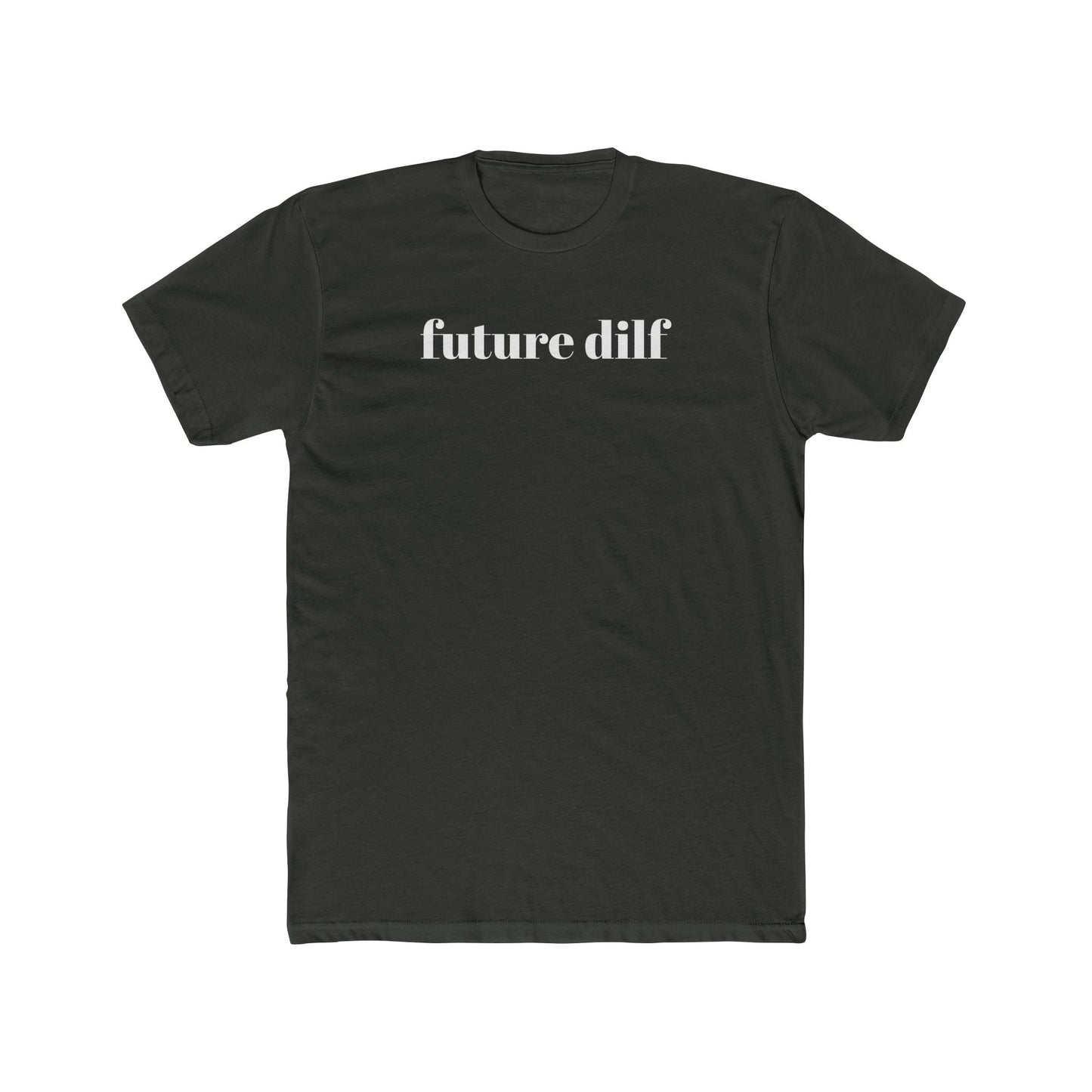 DILF TEE