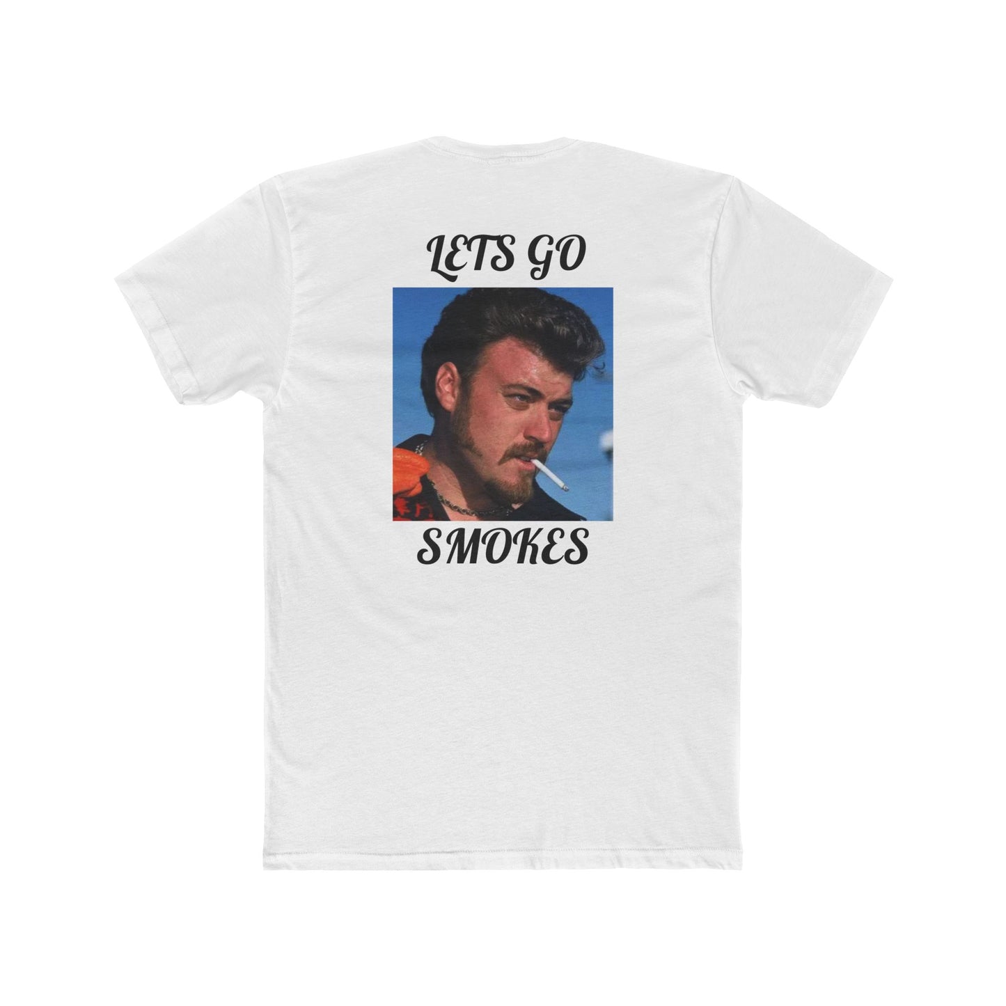 LETS GO SMOKES TEE