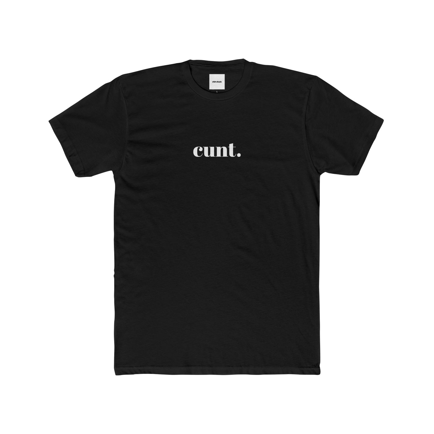 CUNT TEE