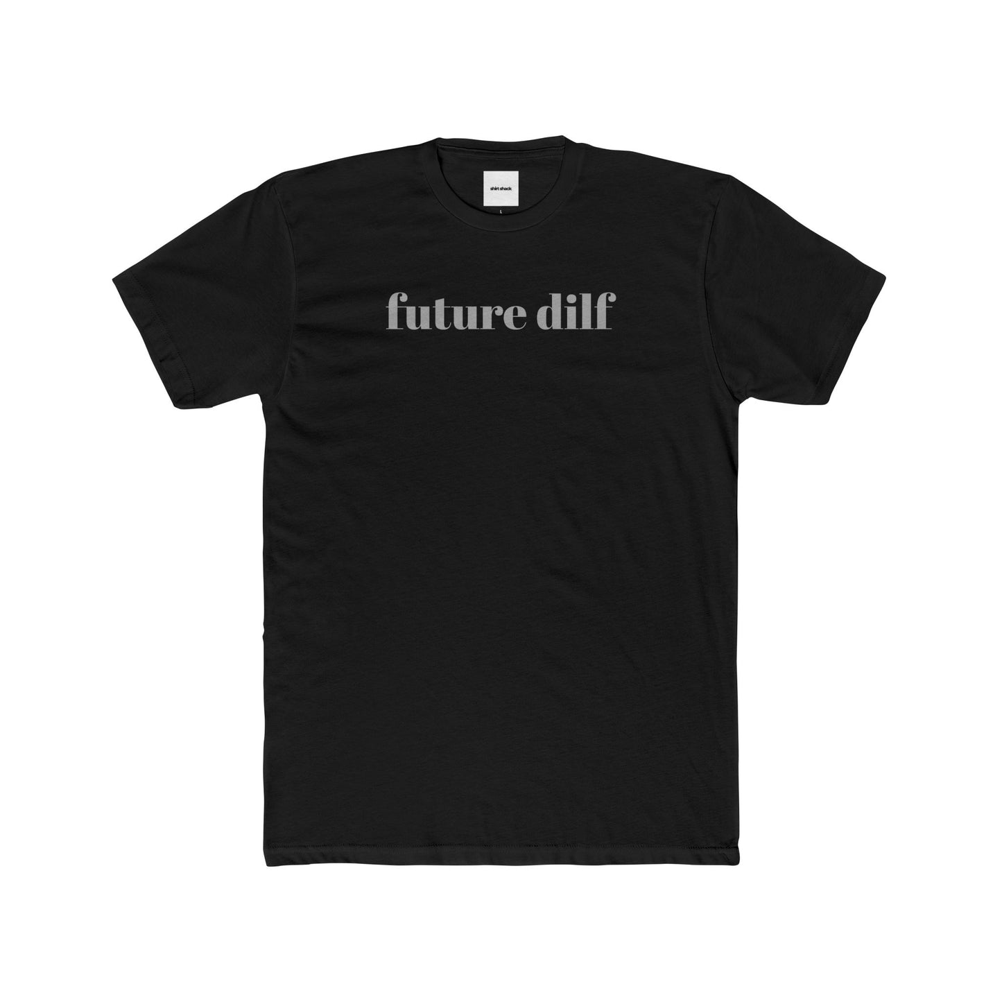 DILF TEE