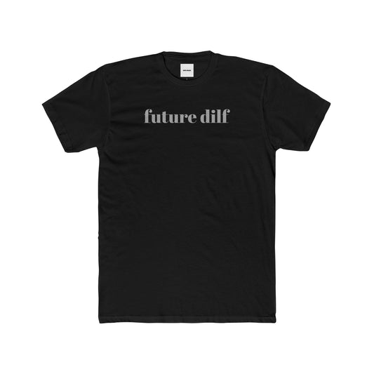 DILF TEE