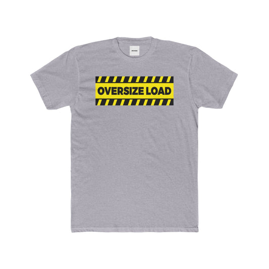 OVERSIZE LOAD TEE